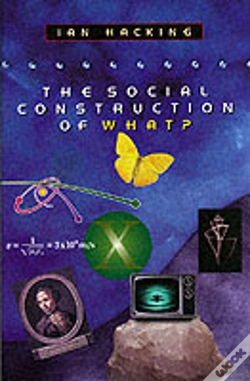 Capa do artigo The Social Construction Of What?