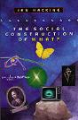 The Social Construction Of What? - Preview