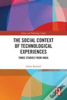 The Social Context Of Technological Experiences