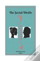 The Social Divide