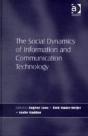 The Social Dynamics Of Information And Communication Technology - Preview