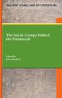 The Social Groups Behind The Pentateuch - Preview