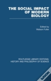 The Social Impact Of Modern Biology
