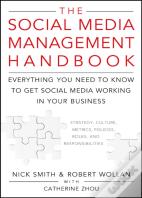 The Social Media Management Handbook