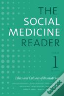The Social Medicine Reader, Volume I, Third Edition