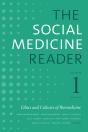 The Social Medicine Reader, Volume I, Third Edition - Preview