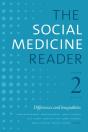 The Social Medicine Reader, Volume Ii, Third Edition - Preview