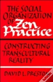 Capa do artigo The Social Organization Of Zen Practice