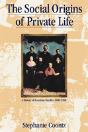 The Social Origins Of Private Life - Preview