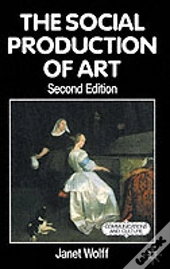 The Social Production Of Art