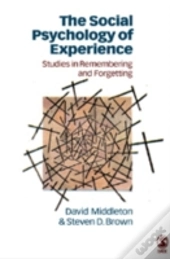 The Social Psychology Of Experience