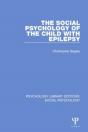 The Social Psychology Of The Child With Epilepsy - Preview