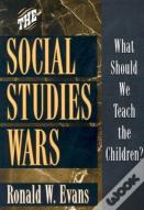 The Social Studies Wars