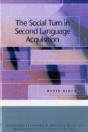 The Social Turn In Second Language Acquisition - Preview