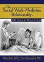 The Social Work-Medicine Relationship - Preview