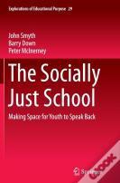 The Socially Just School
