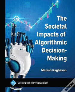 Capa do artigo The Societal Impacts Of Algorithmic Decision-Making