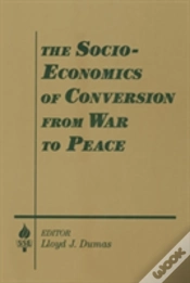 Capa do artigo The Socio-Economics Of Conversion From War To Peace