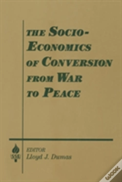 Capa do artigo The Socio-Economics Of Conversion From War To Peace