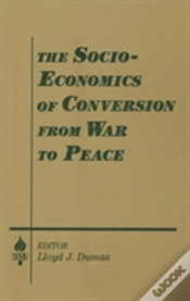 Capa do artigo The Socio-Economics Of Conversion From War To Peace