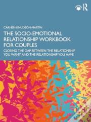 The Socio-Emotional Relationship Workbook For Couples