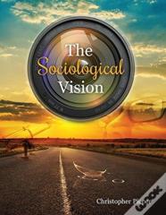 The Sociological Vision