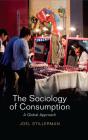 The Sociology Of Consumption - Preview