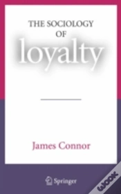 Capa do artigo The Sociology Of Loyalty