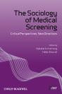 The Sociology Of Medical Screening - Preview