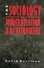 The Sociology Of Modernization And Development - Preview