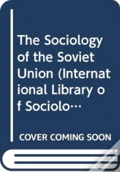 Capa do artigo The Sociology Of The Soviet Union