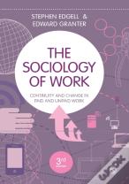 The Sociology Of Work