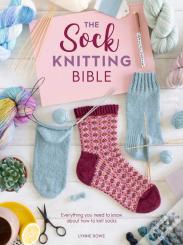 The Sock Knitting Bible