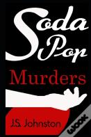 The Soda Pop Murders