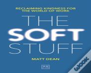 The Soft Stuff