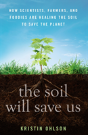 The Soil Will Save Us - Preview