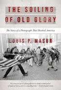 The Soiling Of Old Glory