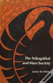 Capa do artigo The Sokagakkai And Mass Society