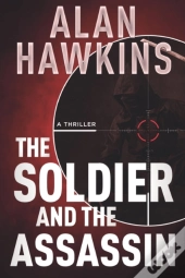 The Soldier And The Assassin