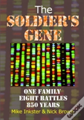 The Soldier'S Gene