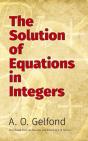 The Solution Of Equations In Integers - Preview