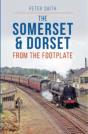The Somerset & Dorset From The Footplate Reprint - Preview