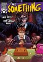 The Something - Preview
