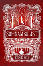 The Somnambulist - Preview