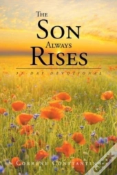 The Son Always Rises: 31-Day Devotional