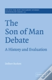 The Son Of Man Debate