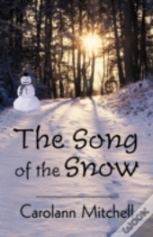 The Song Of The Snow
