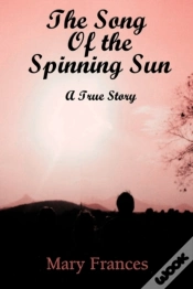 Capa do artigo The Song Of The Spinning Sun: A True Sto