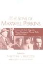 The Sons Of Maxwell Perkins - Preview