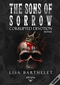 Capa do artigo The Sons Of Sorrow : Corrupted Devotion ; Bonus